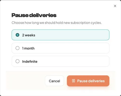 The Pause deliveries window with a choice of break: 2 weeks, 1 month or indefinite